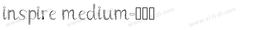 inspire medium字体转换